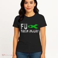 Traumatic Brain Injury Awareness Fu Traumatic Brain Injury Women's T-Shirt thumb 4
