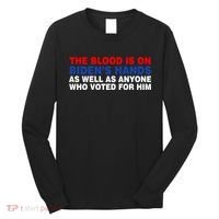 The Blood Is On Biden's Hands Long Sleeve Shirt thumb 0