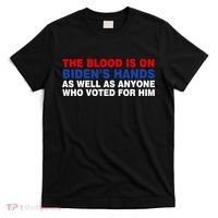 The Blood Is On Biden's Hands T-Shirt thumb 0