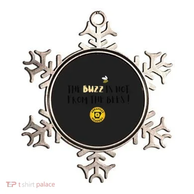 The Buzz Is Not From The Bees Ornament