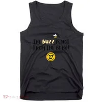The Buzz Is Not From The Bees Tank Top thumb 0