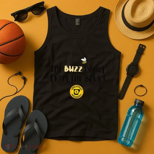 The Buzz Is Not From The Bees Tank Top