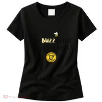 The Buzz Is Not From The Bees Women's T-Shirt thumb 0