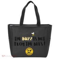 The Buzz Is Not From The Bees Tote Bag thumb 0