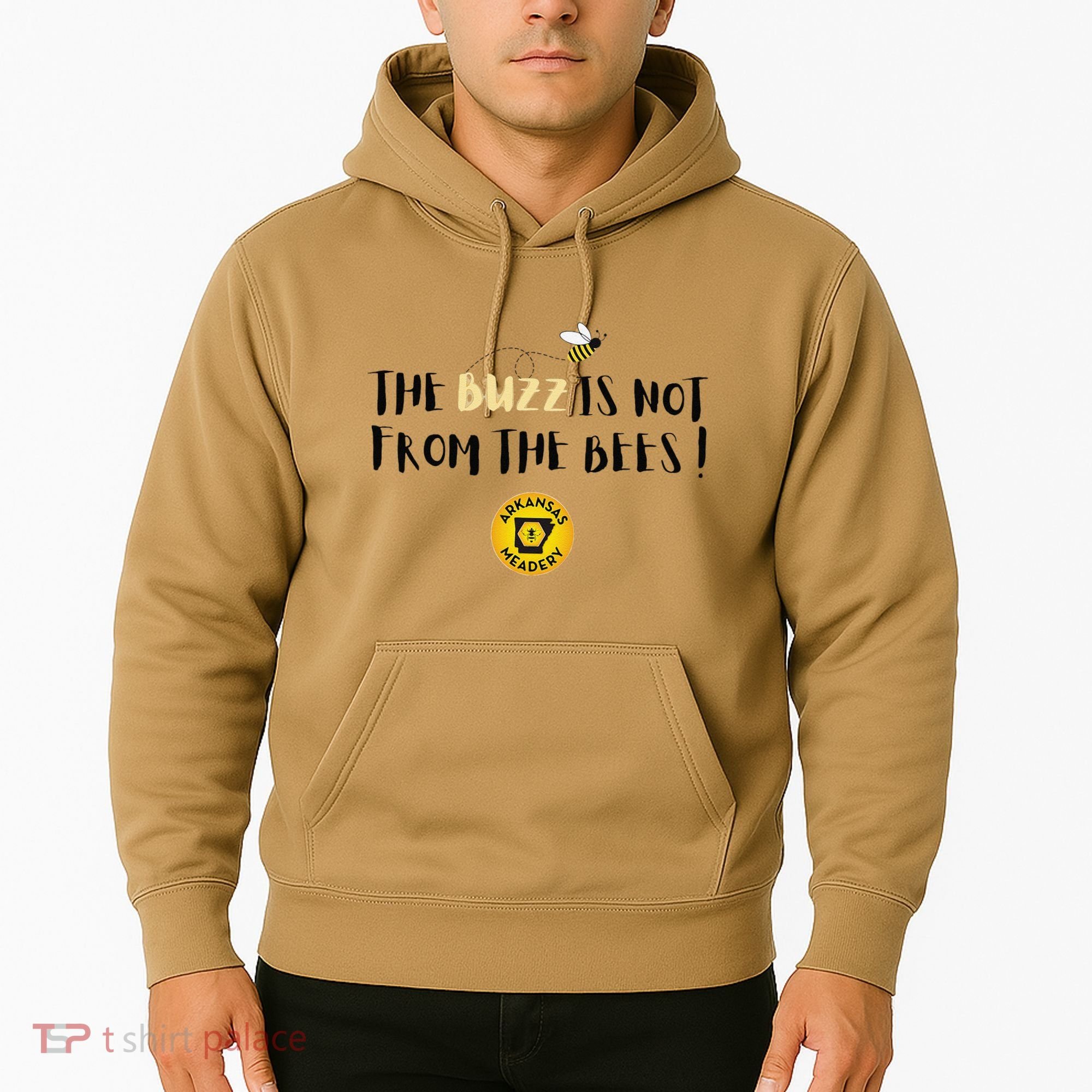 The Buzz Is Not From The Bees Hoodie