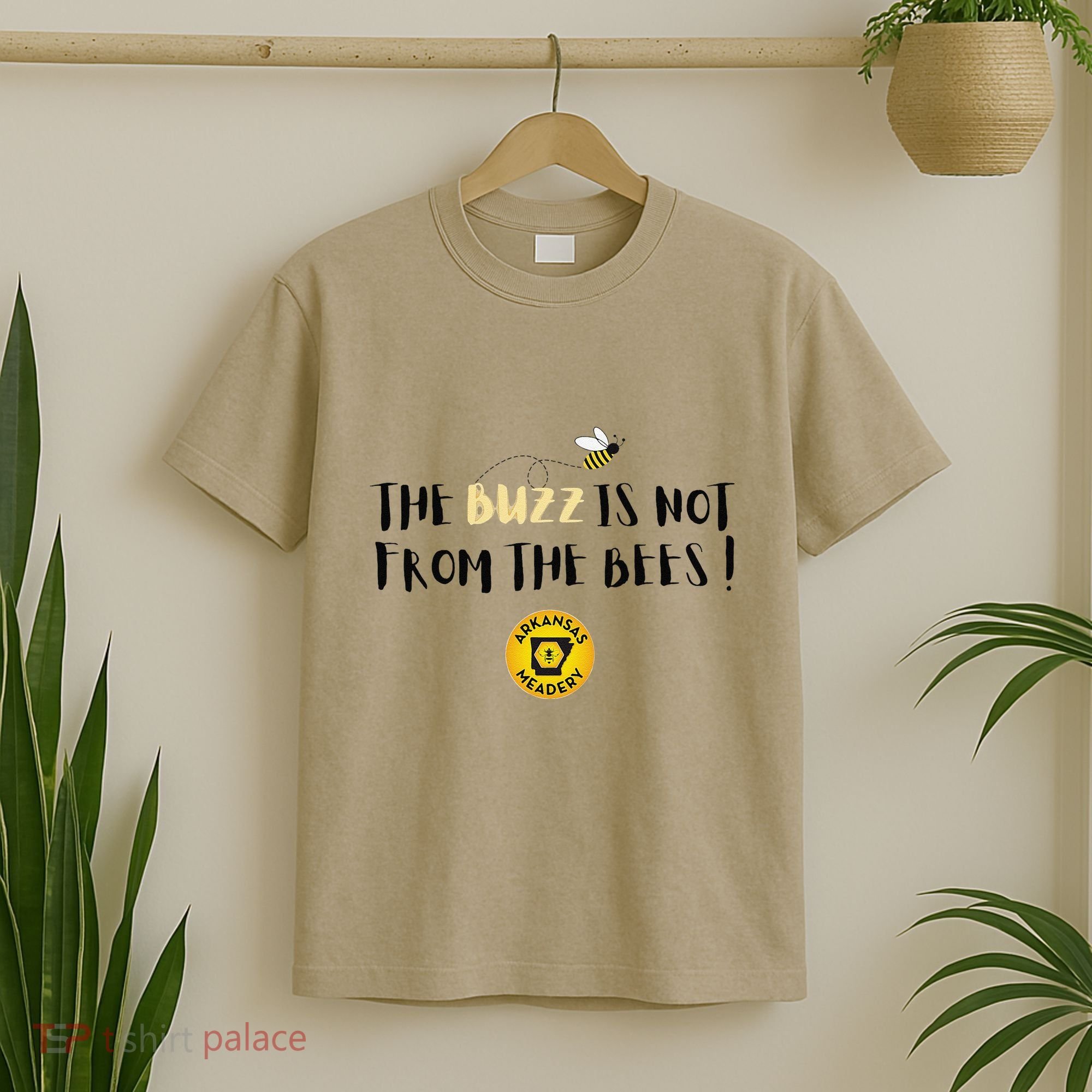 The Buzz Is Not From The Bees T-Shirt