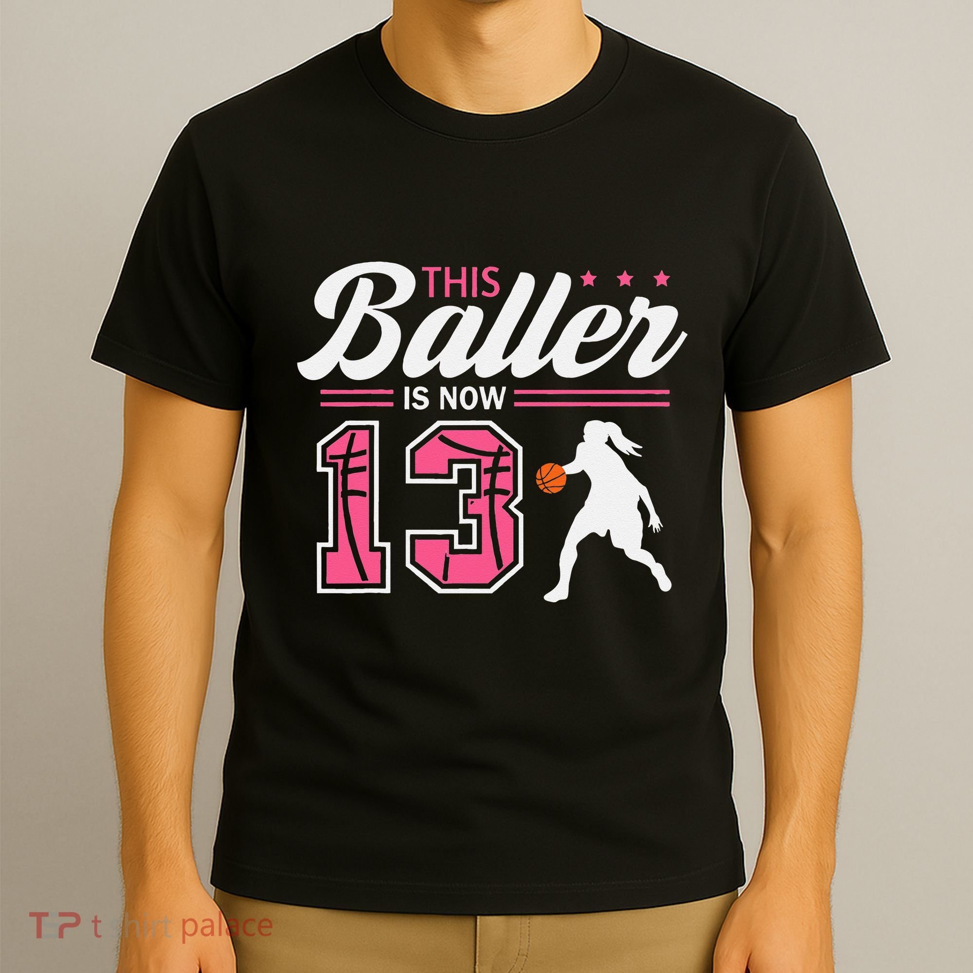 This Baller Is Now 13 Year Old Basketball 13th Birthday Girl T-Shirt