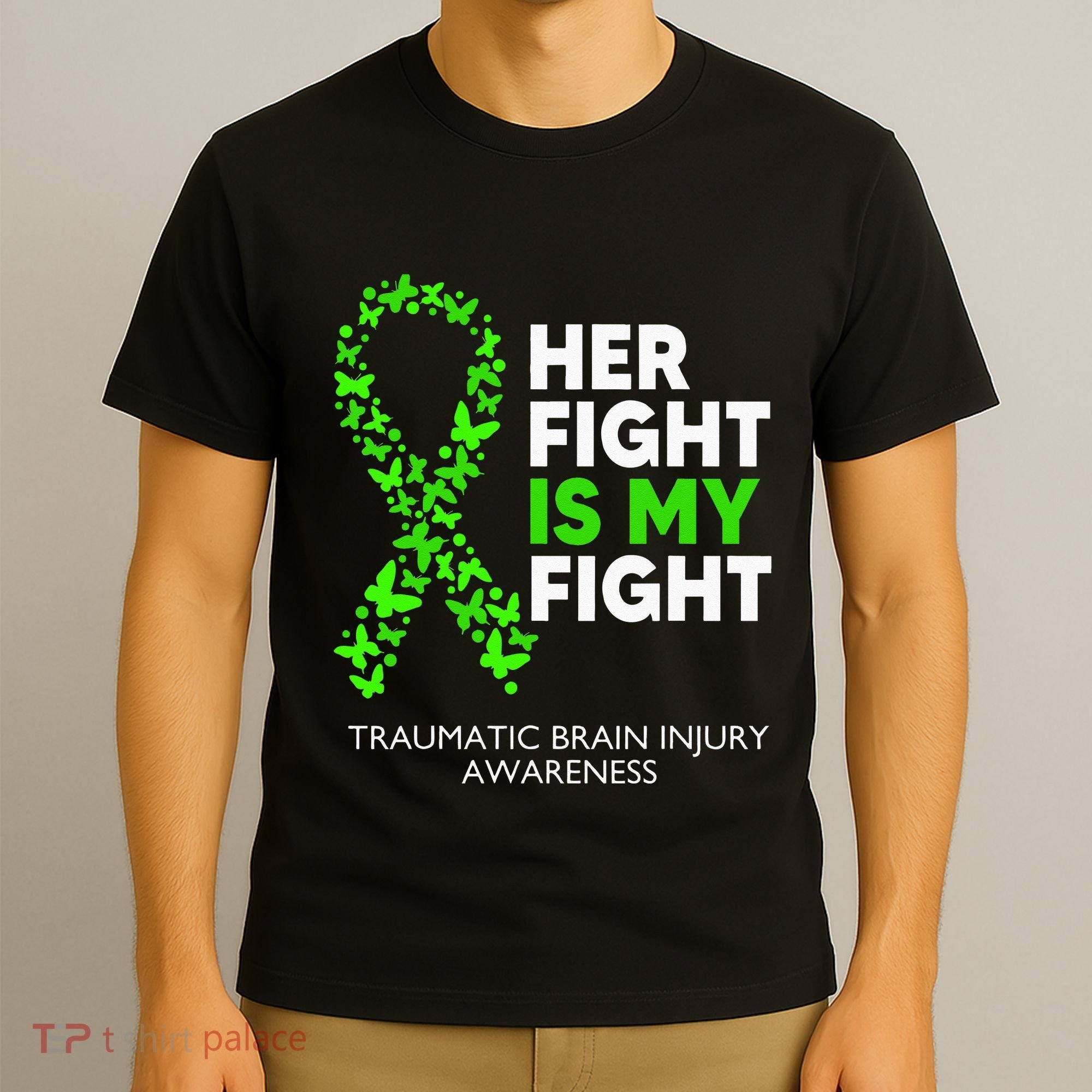 Traumatic Brain Injury Awareness Her Fight Green Ribbon T-Shirt