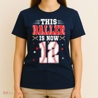 This Baller Is Now 12 Year Old Birthday Baseball Theme 12th T-Shirt thumb 4
