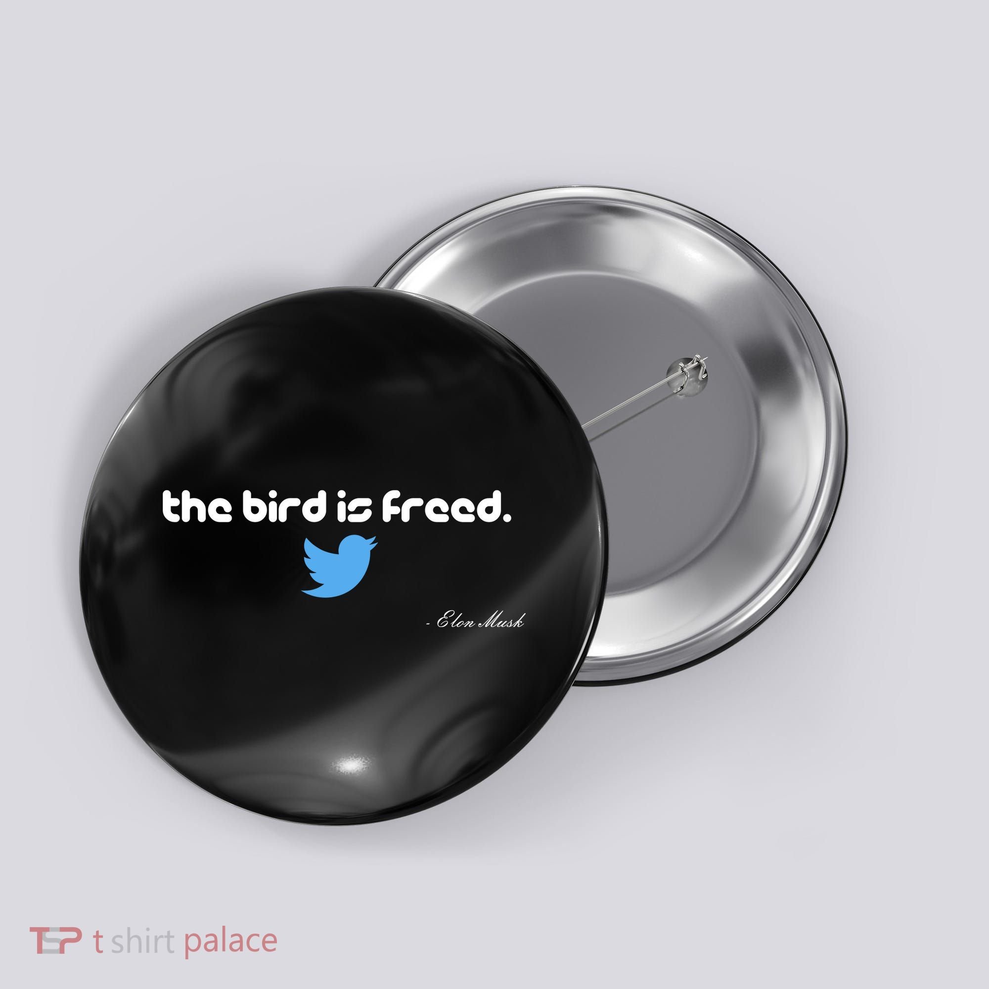 The Bird Is Freed Musk Quote Button