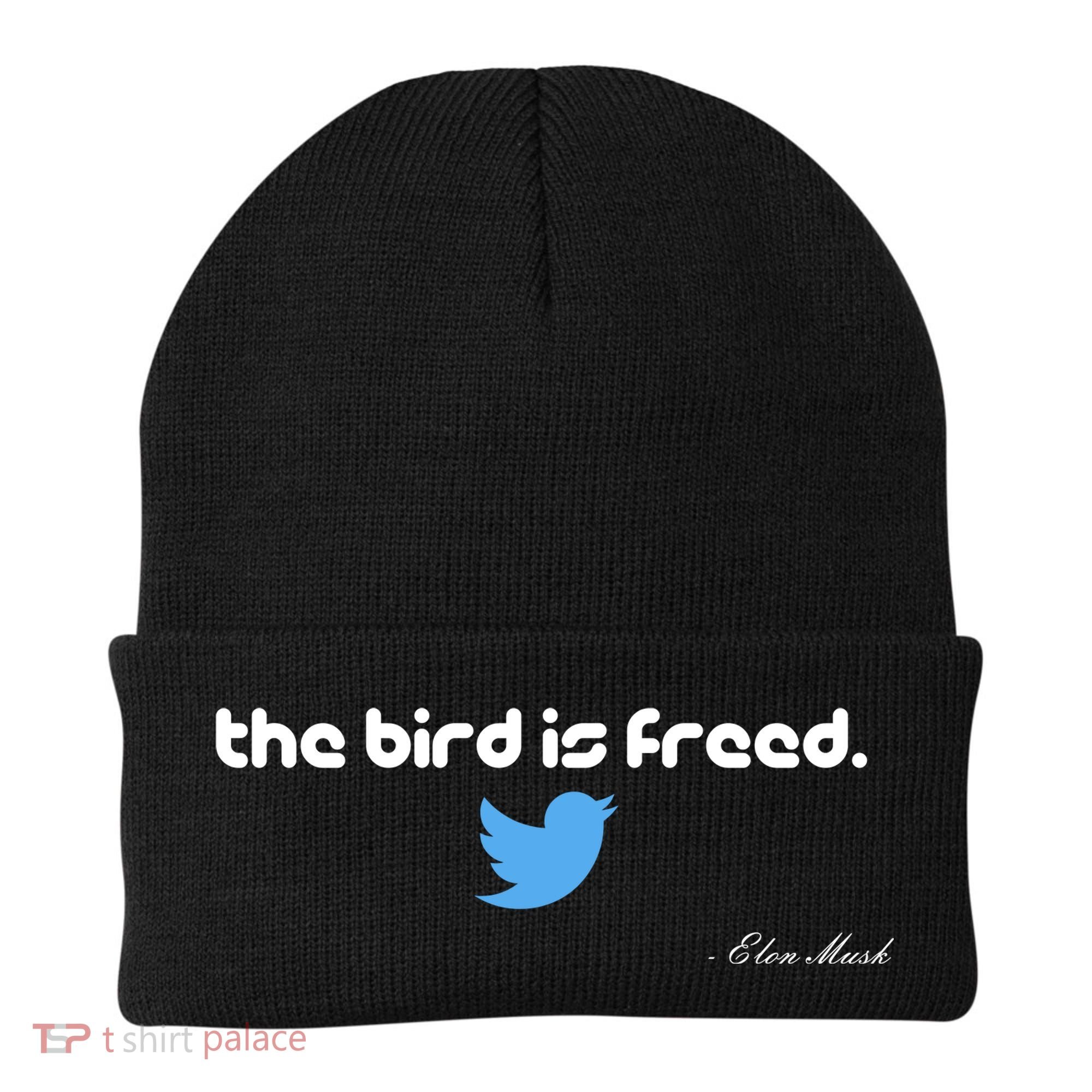The Bird Is Freed Musk Quote Beanie