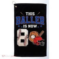 This Baller Is Now 8 Years Old Baseball 8th Birthday Golf Towel thumb 0