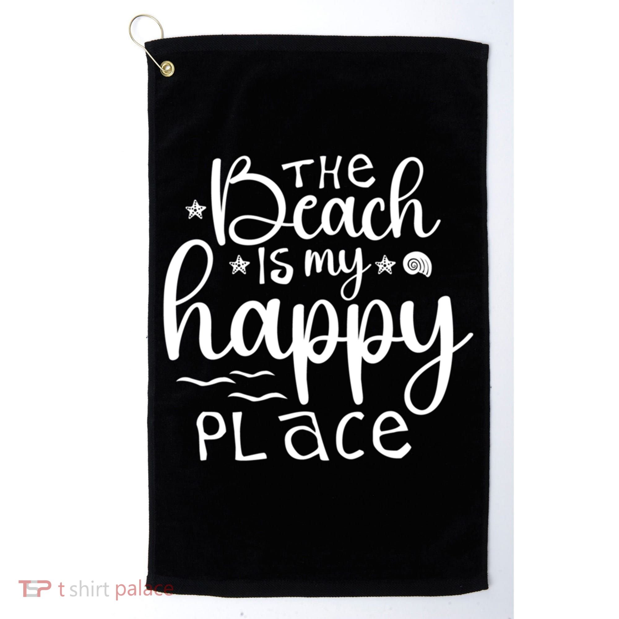The Beach Is My Happy Place Great Gift Golf Towel