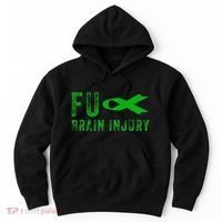 Traumatic Brain Injury Awareness Fu Traumatic Brain Injury Hoodie thumb 0