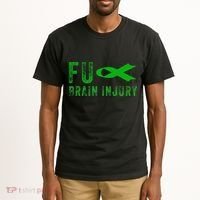 Traumatic Brain Injury Awareness Fu Traumatic Brain Injury Tall T-Shirt thumb 2