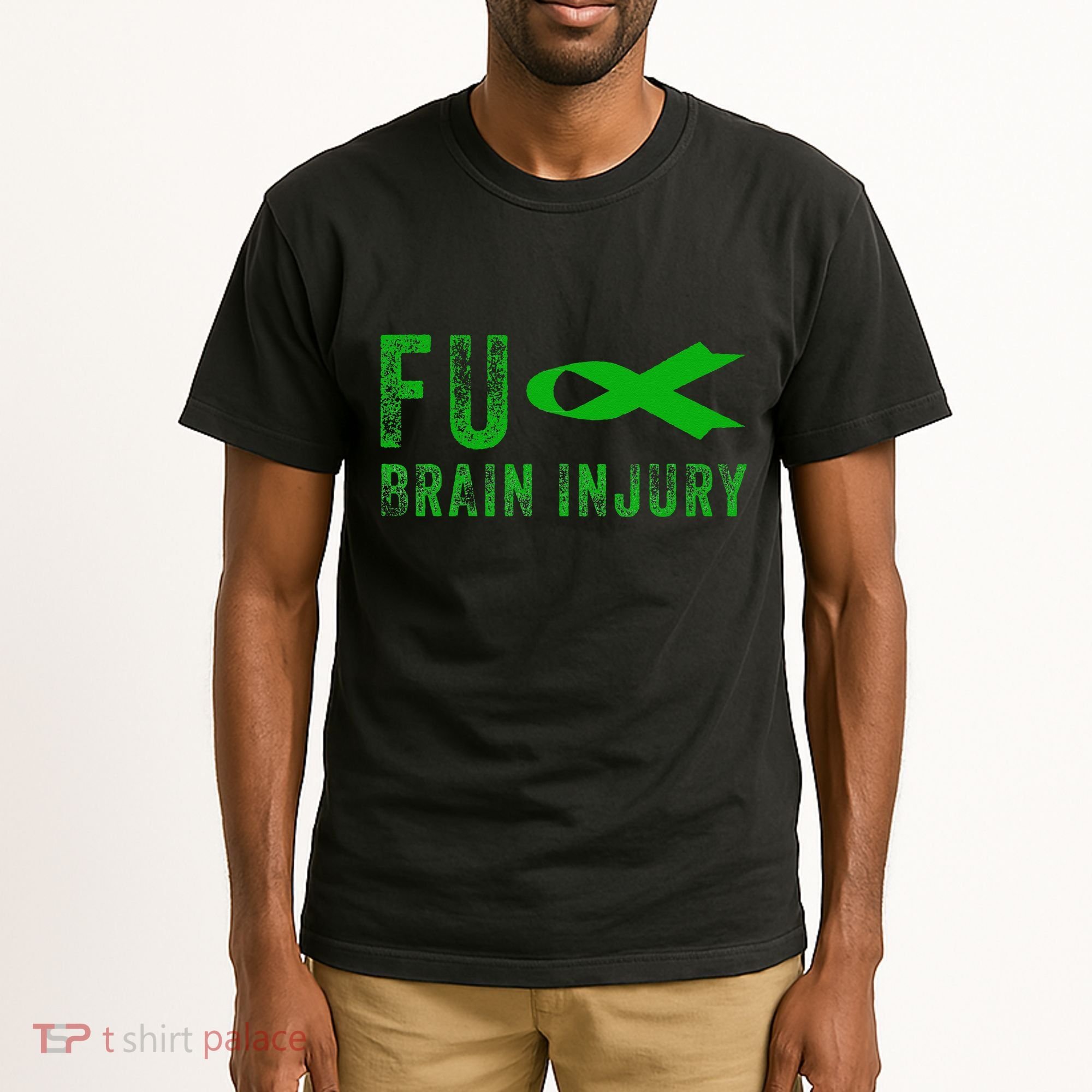Traumatic Brain Injury Awareness Fu Traumatic Brain Injury Tall T-Shirt