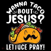 Taco Bout Jesus Lettuce Pray Taco Lover Viva México Coffee Mug thumb 5