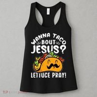 Taco Bout Jesus Lettuce Pray Taco Lover Viva México Women's Tank Top thumb 3