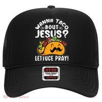 Taco Bout Jesus Lettuce Pray Taco Lover Viva México Hat thumb 0
