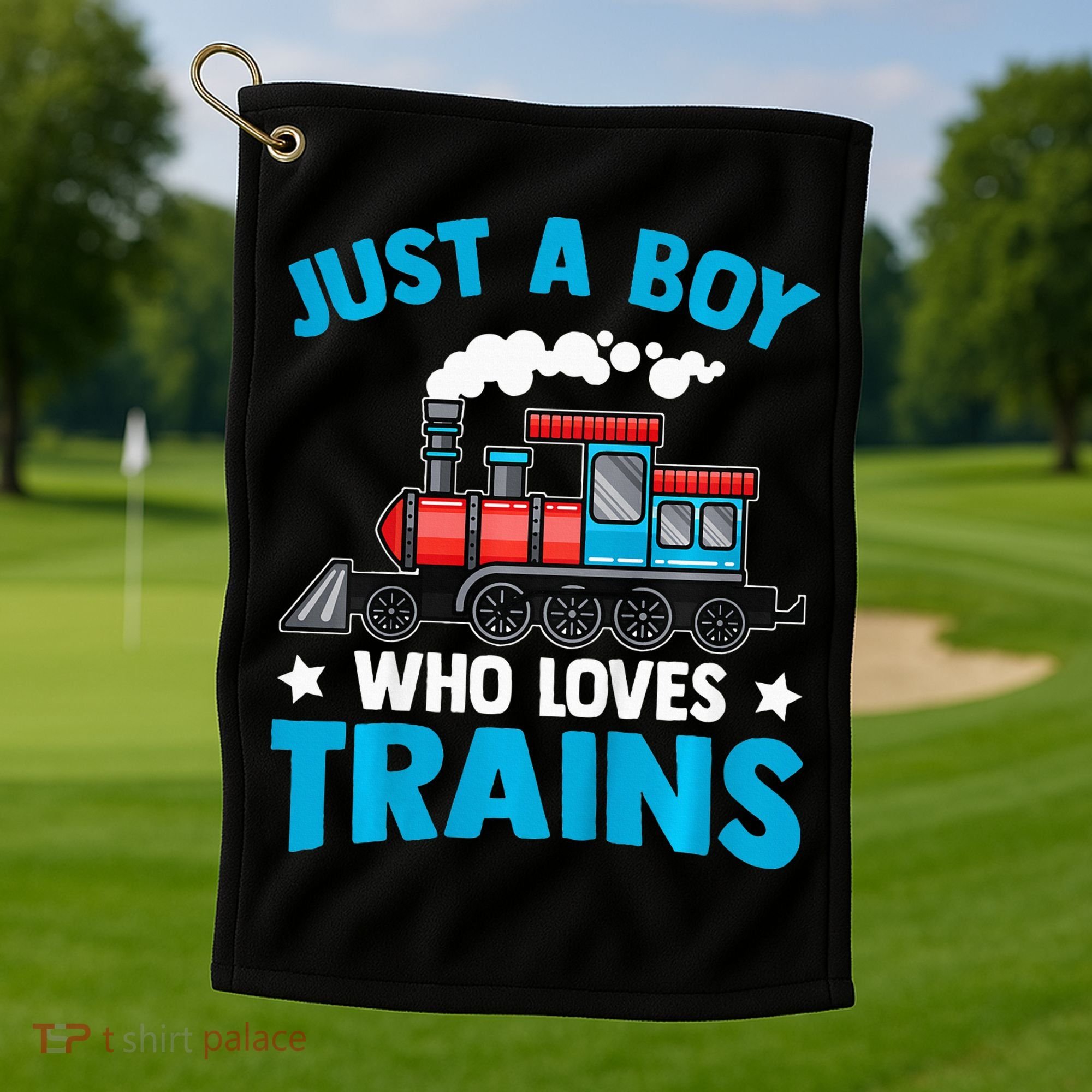 Train Birthday Just a who loves Trains Golf Towel