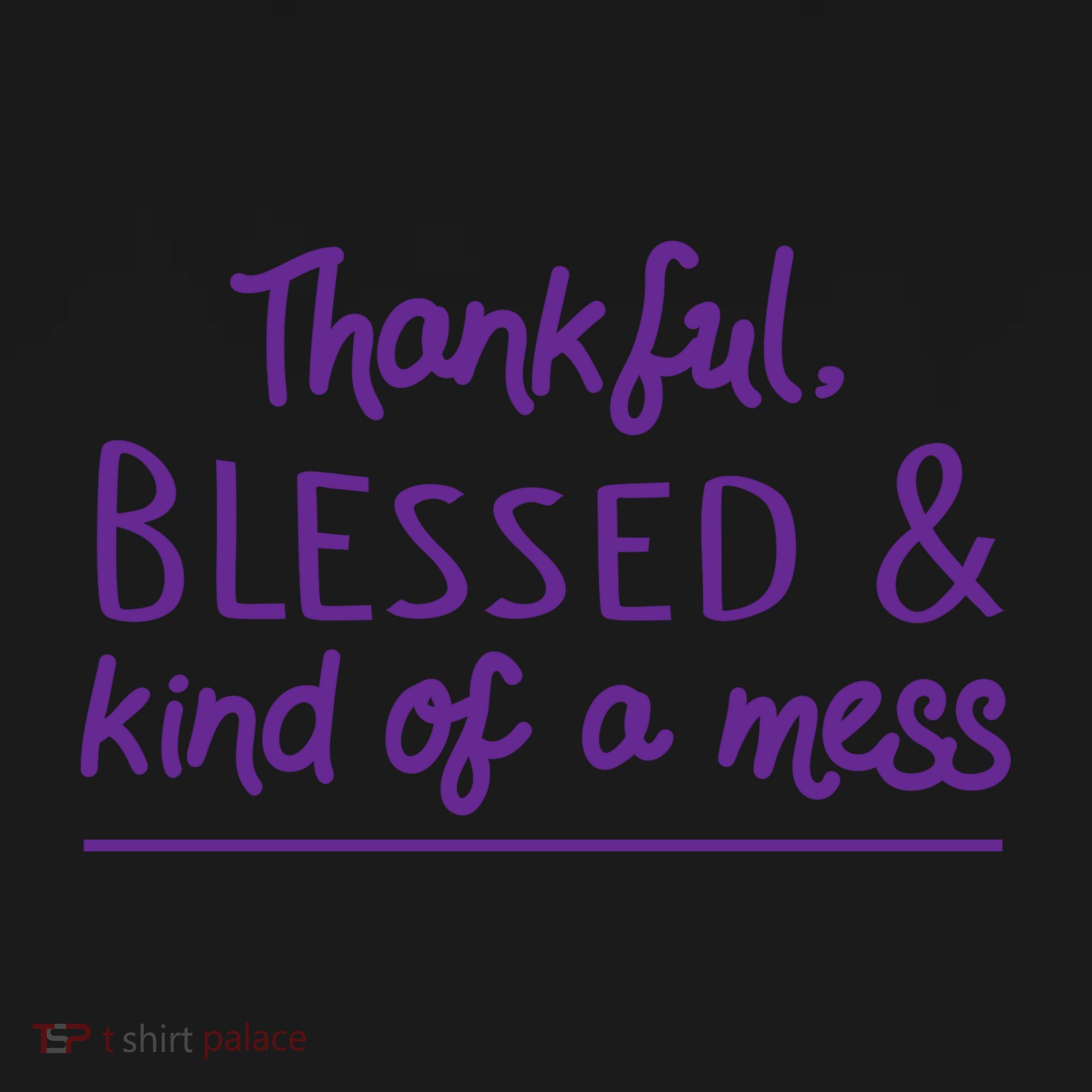 Thankful Blessed & Kind Of A Mess Apron