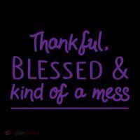 Thankful Blessed & Kind Of A Mess Coffee Mug thumb 5