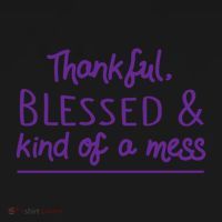 Thankful Blessed & Kind Of A Mess Women's Hoodie thumb 2