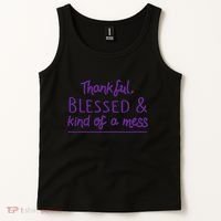 Thankful Blessed & Kind Of A Mess Tank Top thumb 2