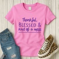 Thankful Blessed & Kind Of A Mess Women's T-Shirt thumb 3