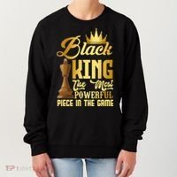 The Black King Is The Strongest Figure In The Game Chess Women's Sweatshirt thumb 0