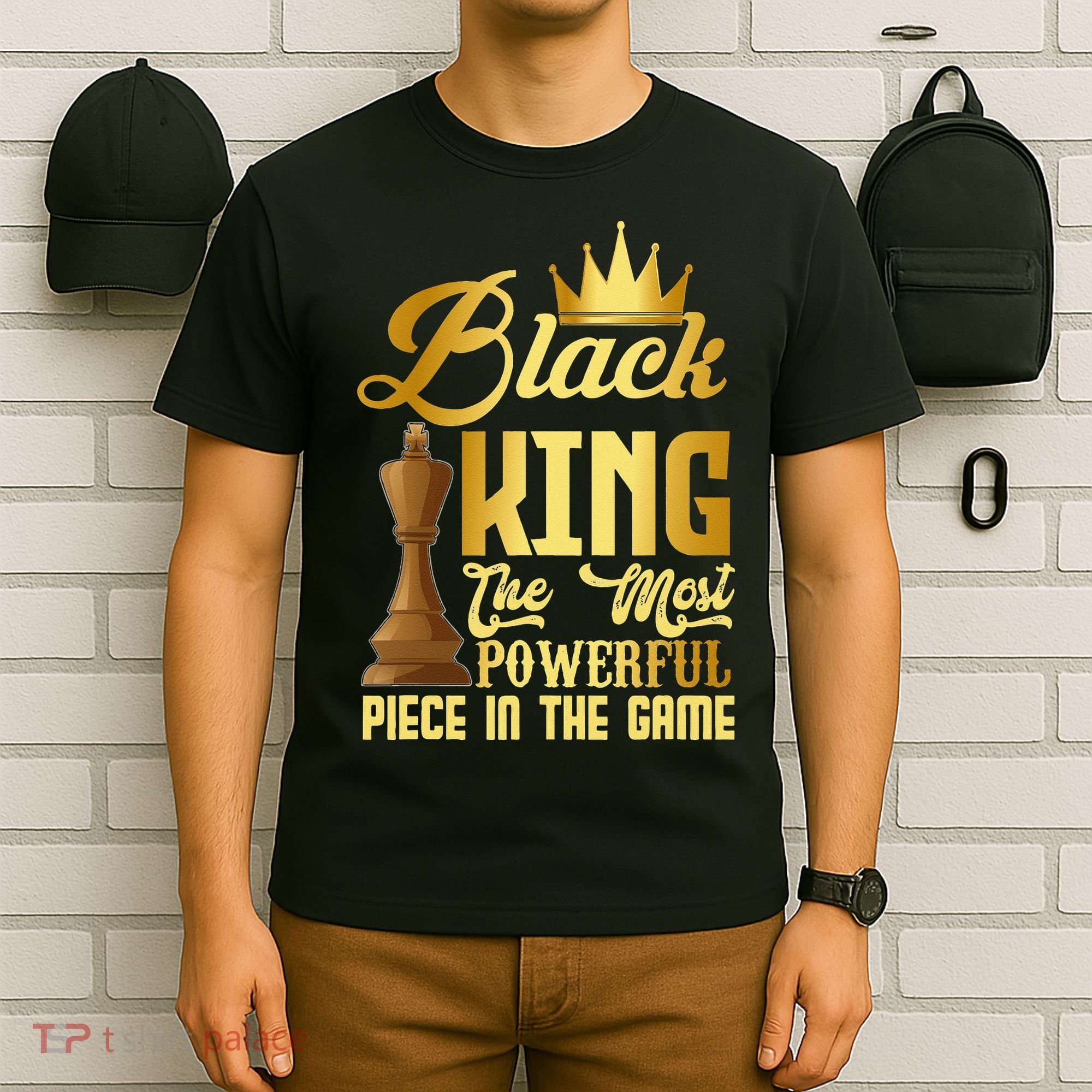The Black King Is The Strongest Figure In The Game Chess T-Shirt