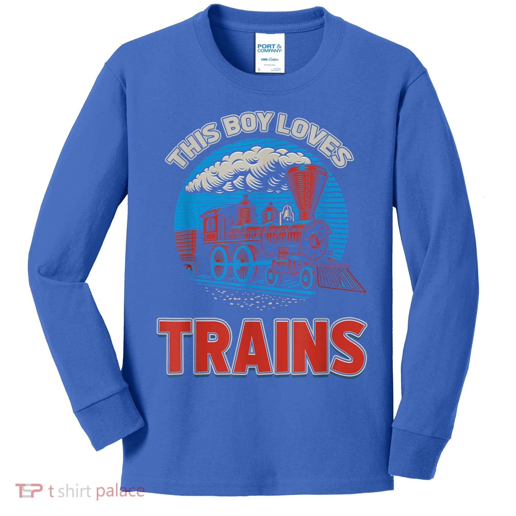 This Boy Loves Trains Locomotives And Wagon! Boys Train Kids Long Sleeve Shirt