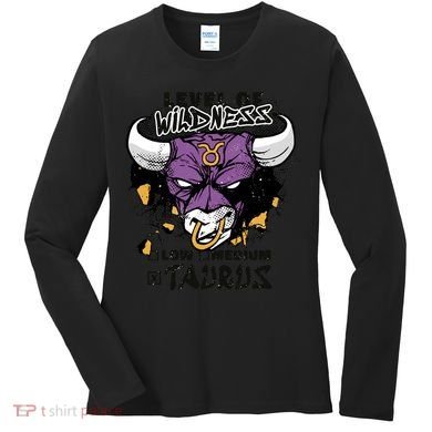 Taurus Bull Level Of Wildness Women's Long Sleeve Shirt