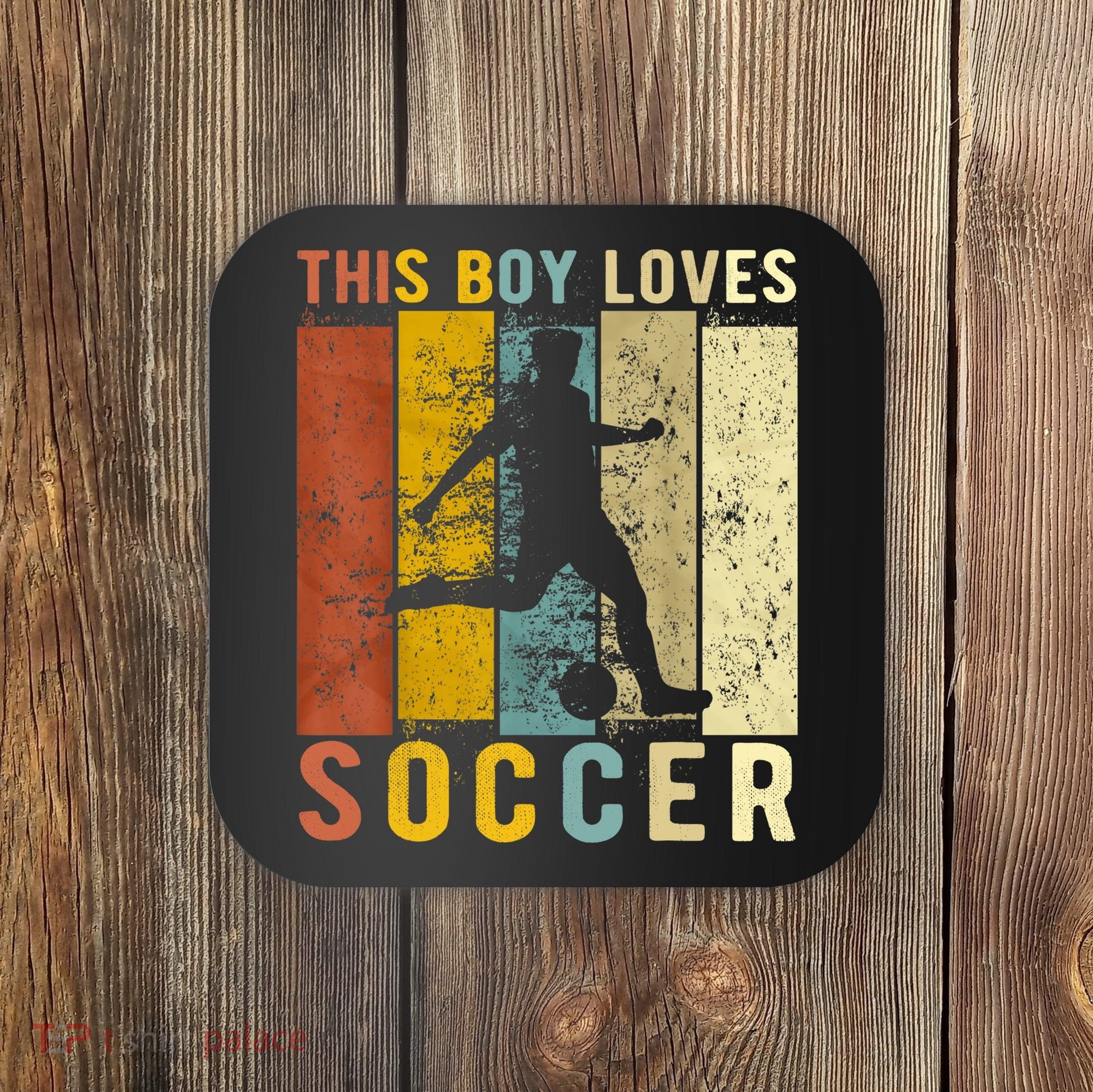 This Boy Loves Soccer Boy Soccer Coaster