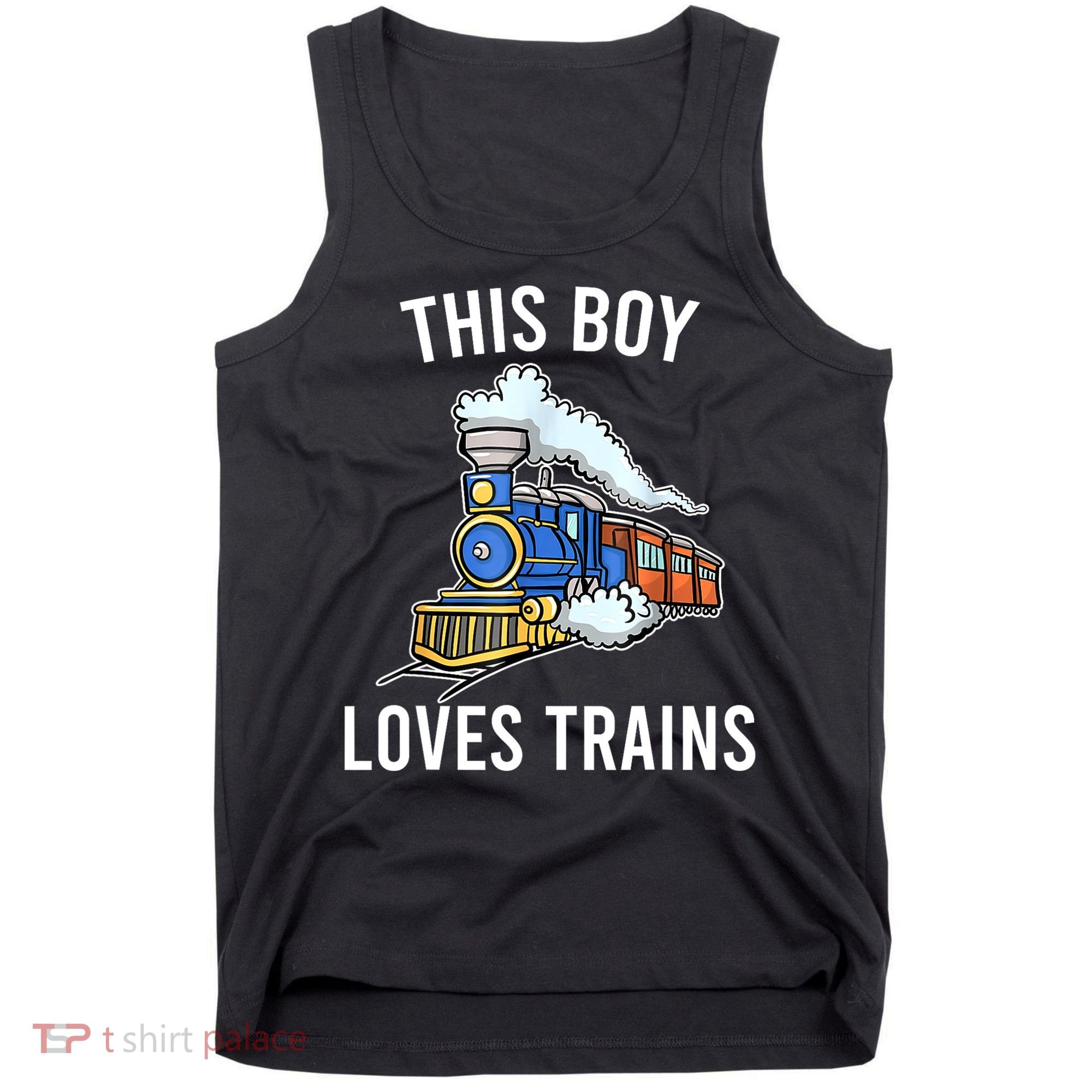 This Boy Loves Trains Gift Train Wagon Lover Gifts Tank Top