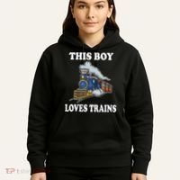 This Boy Loves Trains Train Lovers Gift Hoodie thumb 5