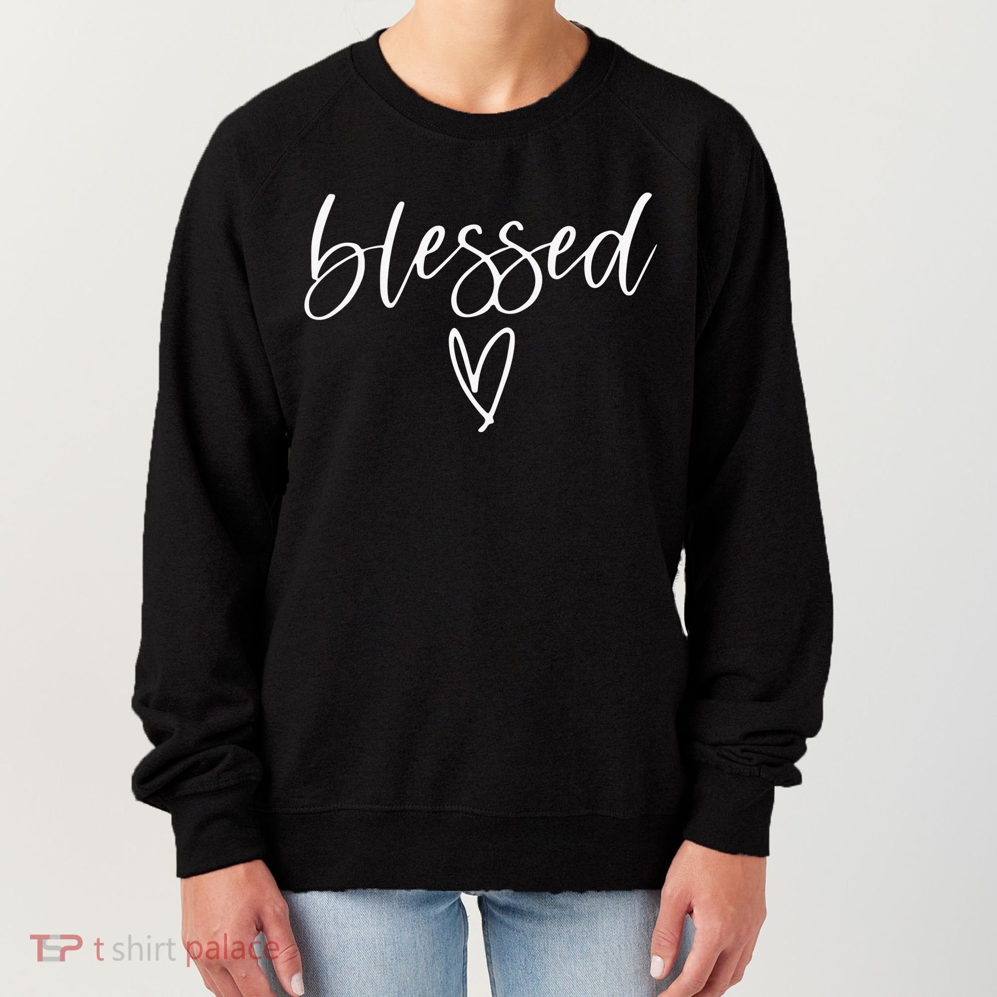 Thankful Blessed Like That Motivational Positive Christian Women's Sweatshirt