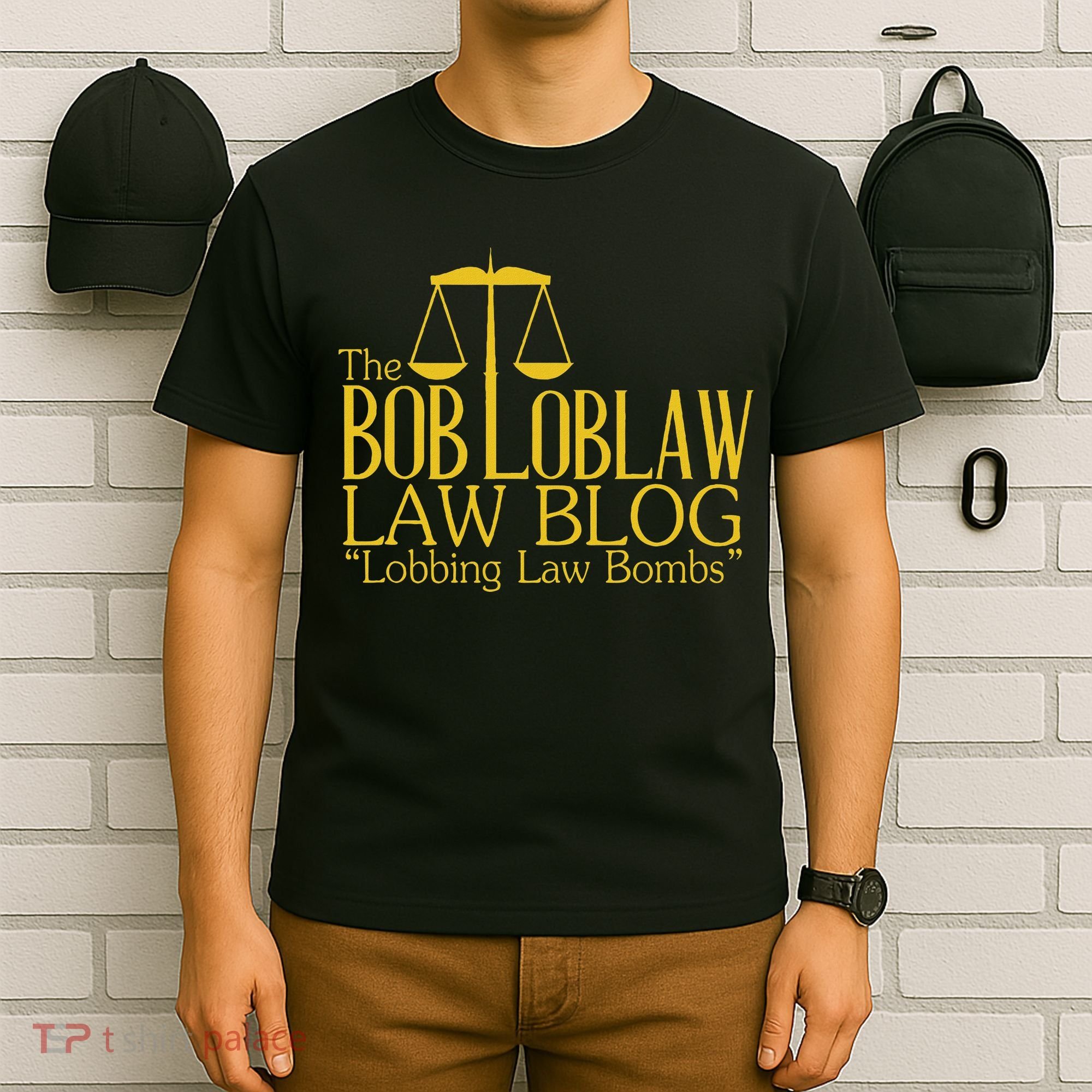 The Bob Loblaw Law Blog Lobbing Law Bombs T-Shirt