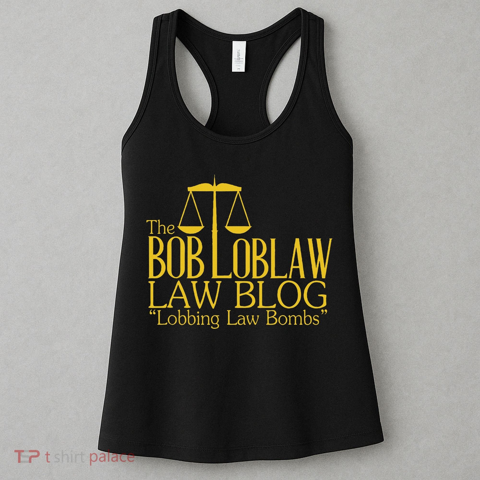 The Bob Loblaw Law Blog Lobbing Law Bombs Women's Tank Top