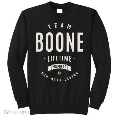 Team Boone Lifetime Member Funny Name Boone Sweatshirt