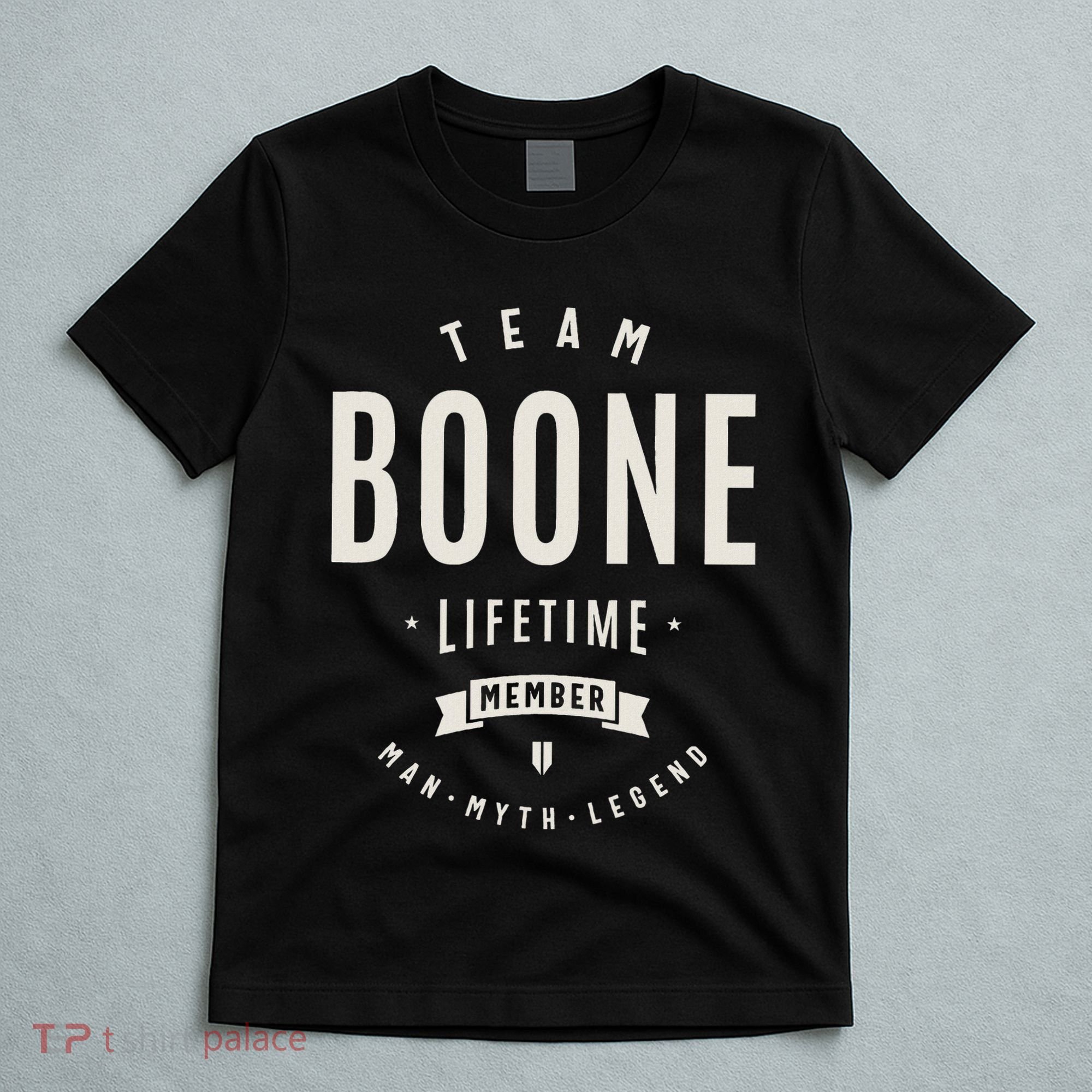 Team Boone Lifetime Member Funny Name Boone T-Shirt