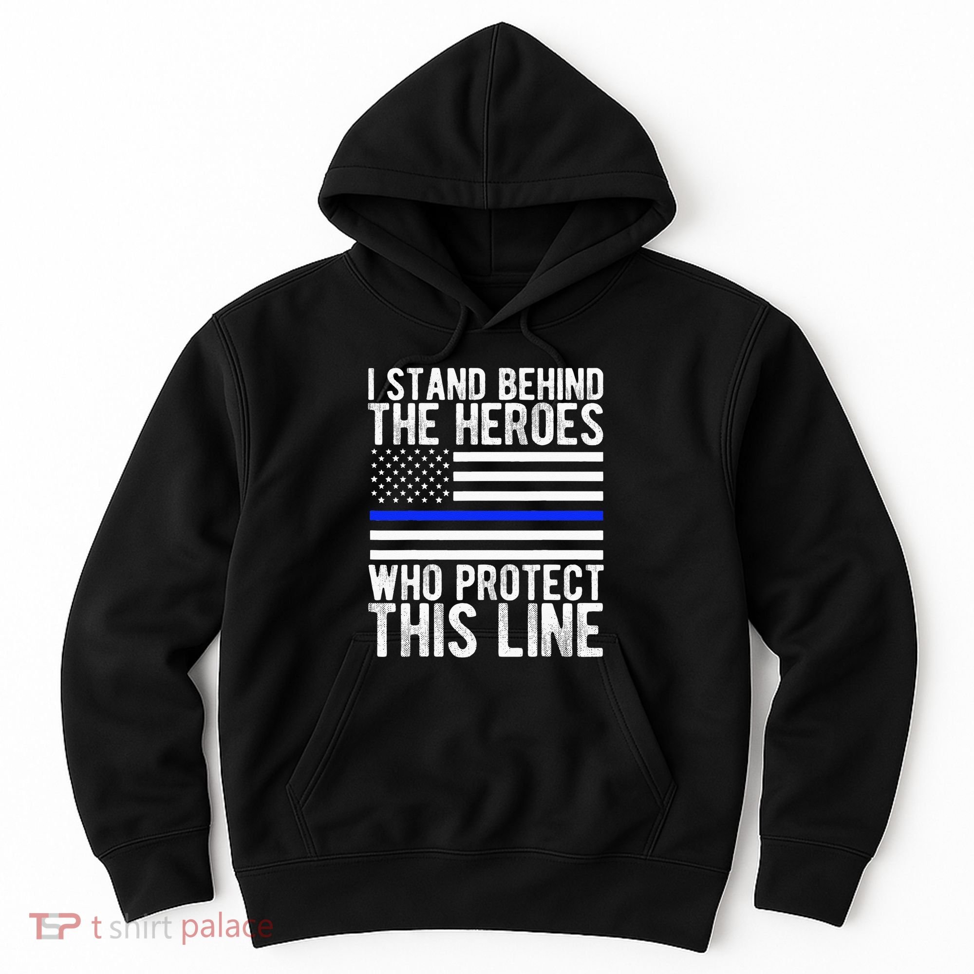 Thin Blue Line Flag Police Hero Law Enforcement Support Hoodie