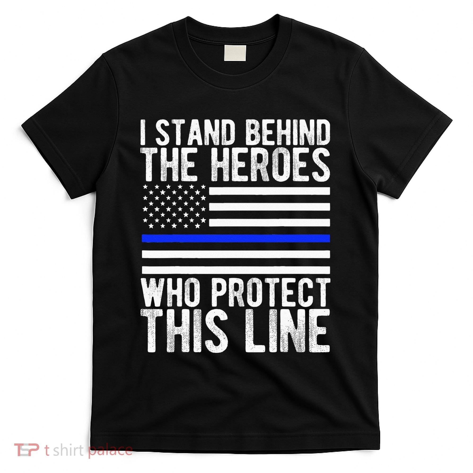 Thin Blue Line Flag Police Hero Law Enforcement Support T-Shirt