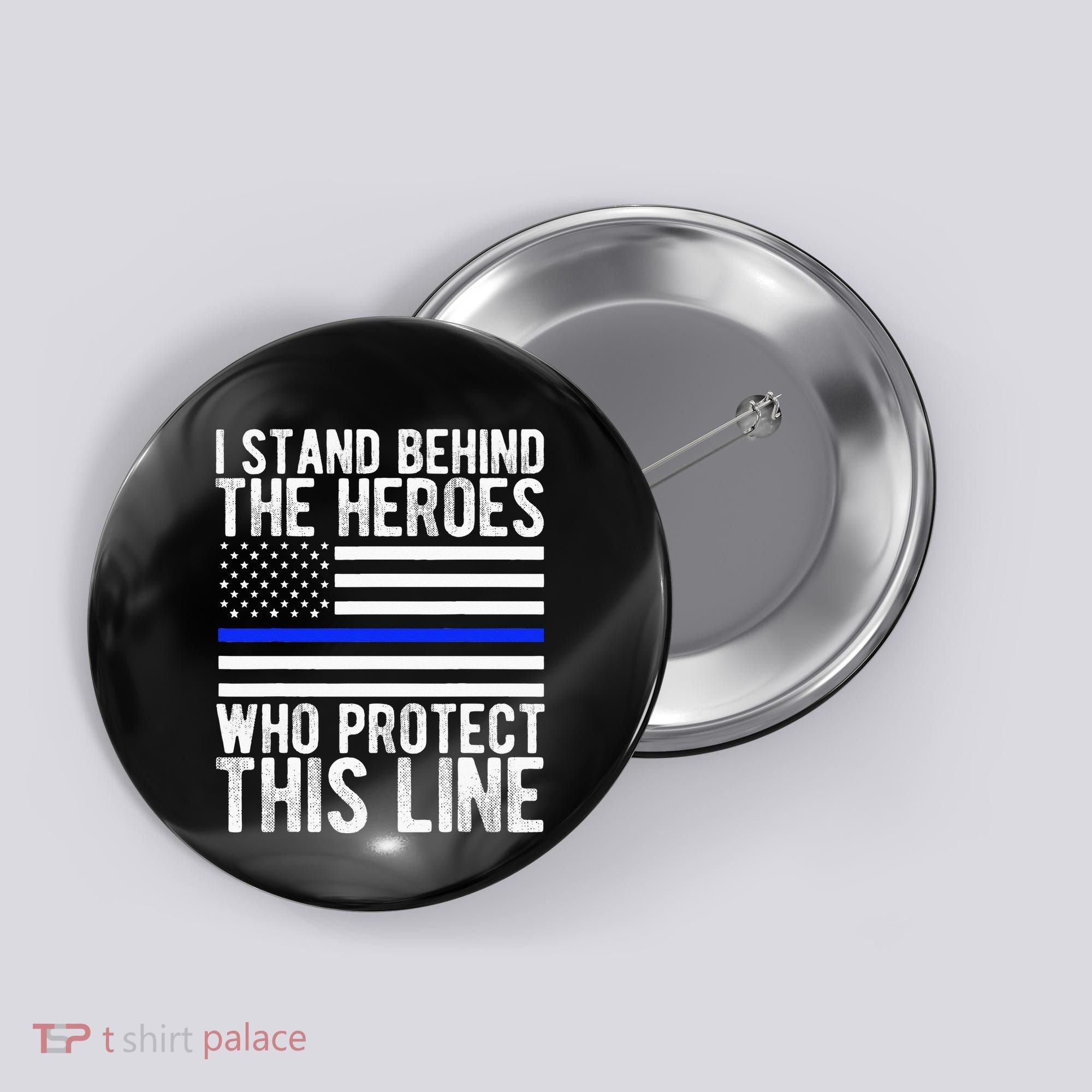 Thin Blue Line Flag Police Hero Law Enforcement Support Button
