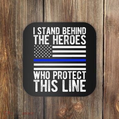 Thin Blue Line Flag Police Hero Law Enforcement Support Coaster