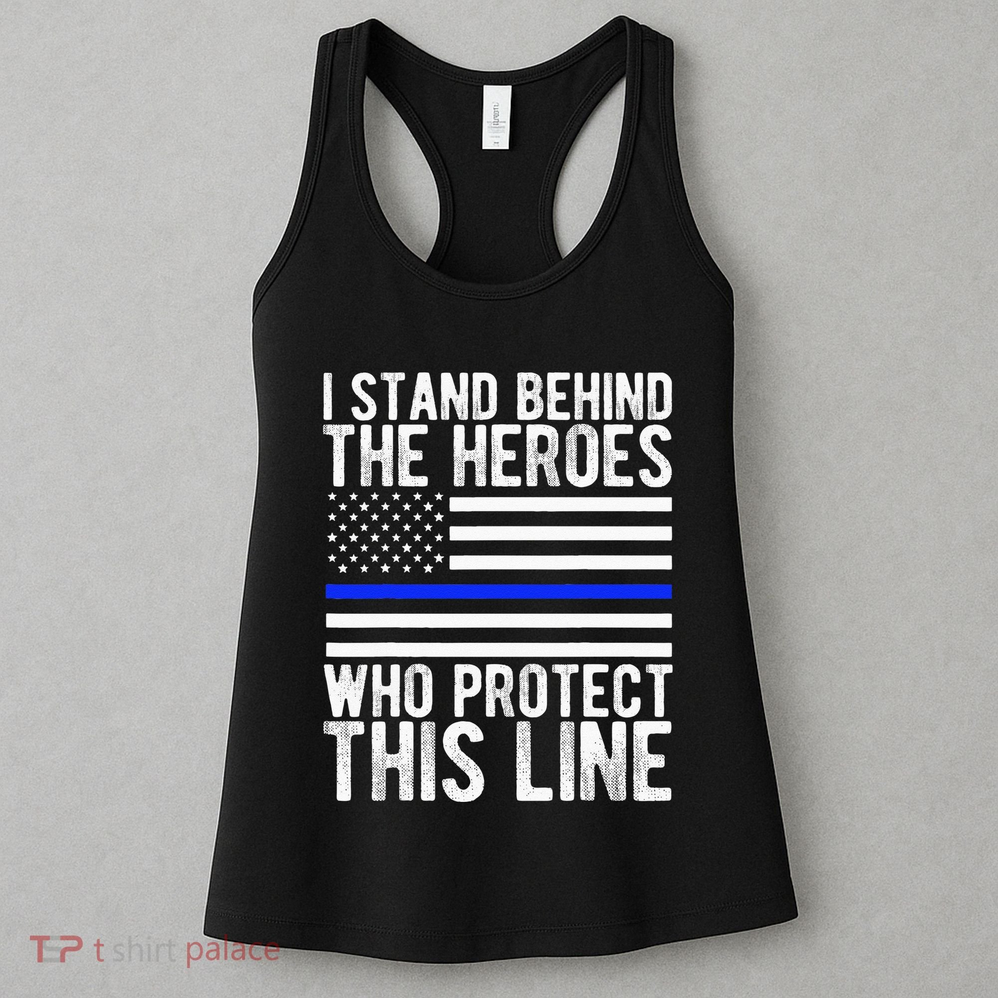 Thin Blue Line Flag Police Hero Law Enforcement Support Women's Tank Top