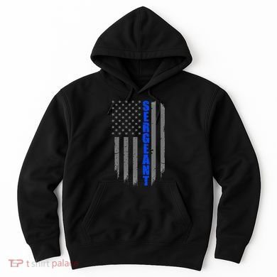 Thin Blue Line Flag For Police Sergeant Hoodie