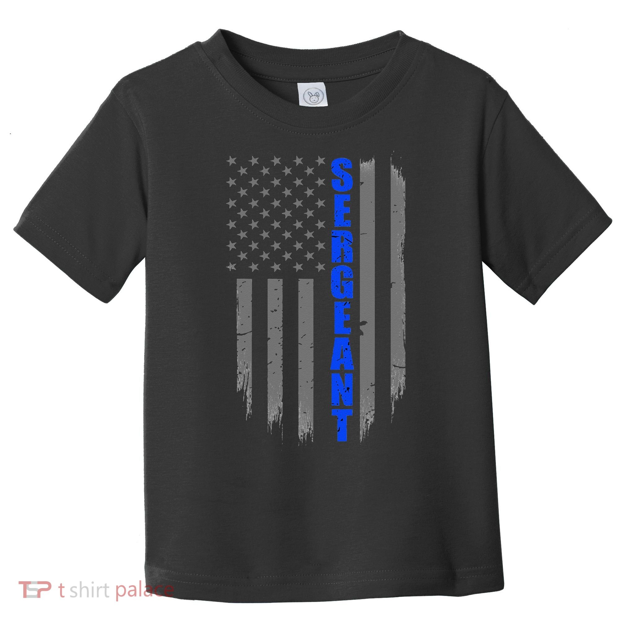 Thin Blue Line Flag For Police Sergeant Toddler T-Shirt