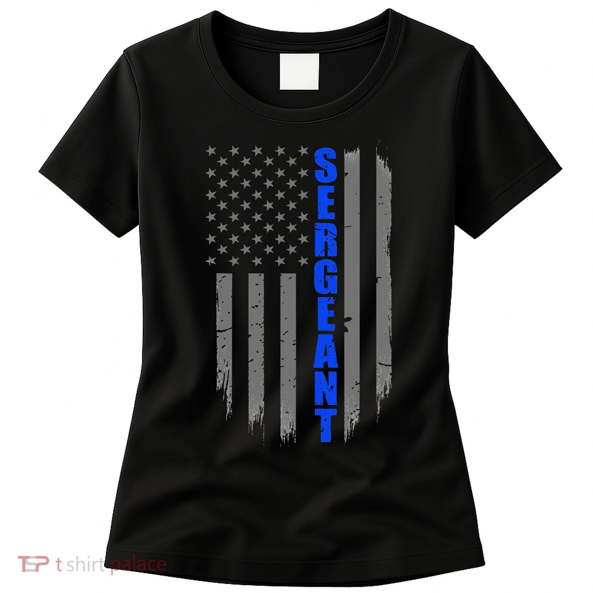 Thin Blue Line Flag For Police Sergeant Women's T-Shirt