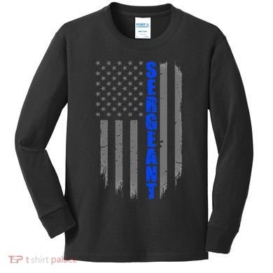 Thin Blue Line Flag For Police Sergeant Kids Long Sleeve Shirt